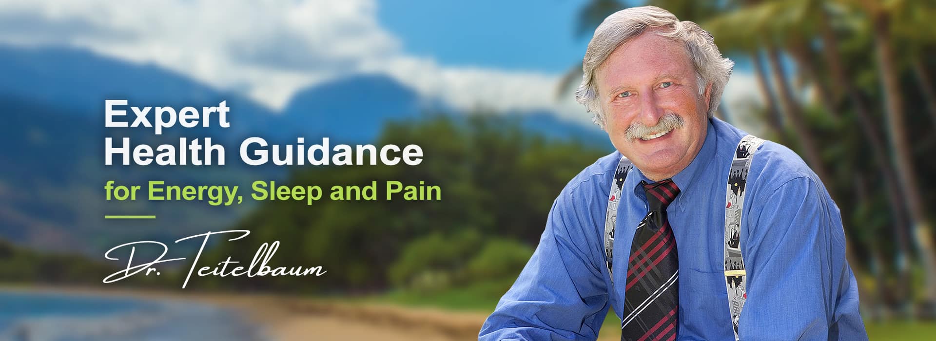 Wellness Guidance from Dr. Jacob Teitelbaum